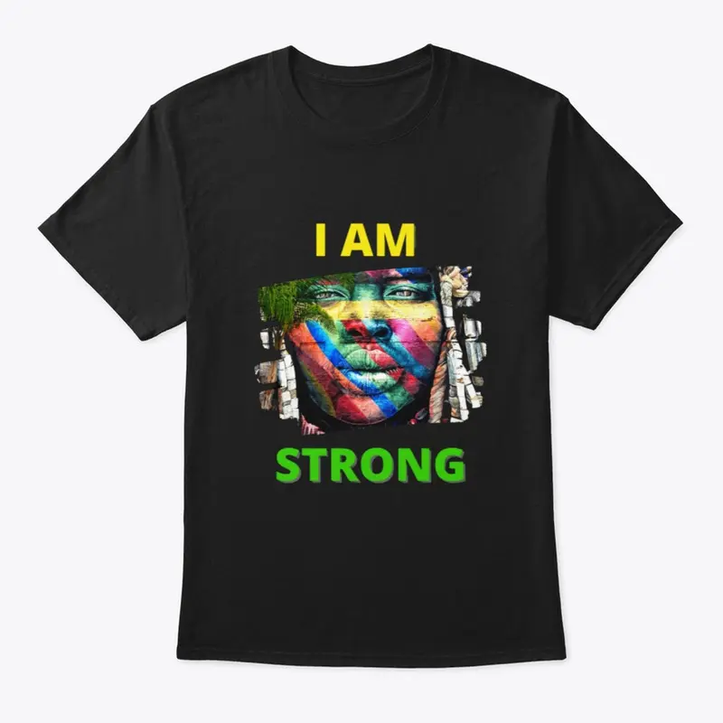 I AM STRONG